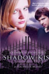 Cover Art for 9781440697135, Shadow Kiss by Richelle Mead