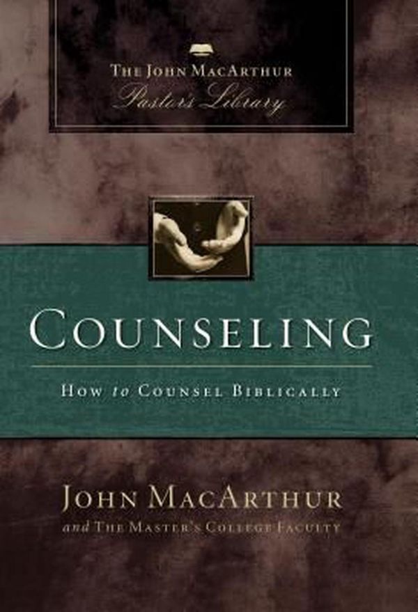 Cover Art for 9781418500054, Counseling: The John MacArthur Pastor’s Library by John MacArthur