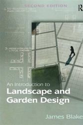 Cover Art for 9780754674863, An Introduction to Landscape and Garden Design and Practice by James Blake
