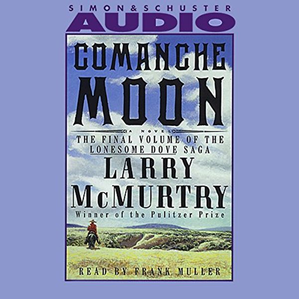 Cover Art for B001JT6G90, Comanche Moon by Larry McMurtry