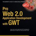 Cover Art for 9781430206378, Pro Web 2.0 Application Development with Gwt by Jeff Dwyer