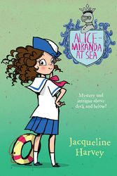 Cover Art for 9781864718485, Alice Miranda At Sea by Jacqueline Harvey