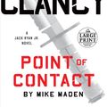 Cover Art for 9780525532095, Tom Clancy Point of Contact by Mike Maden
