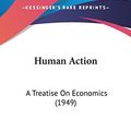 Cover Art for 9781162559674, Human Action by Von Mises, Ludwig