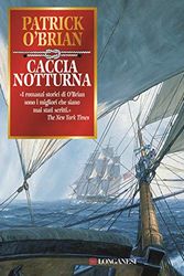 Cover Art for 9788830419810, Caccia notturna by O'Brian, Patrick