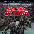 Cover Art for 9781506712024, City of Others (10th Anniversary Edition) by Steve Niles, Bernie Wrightson