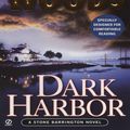 Cover Art for 9781101210673, Dark Harbor by Stuart Woods
