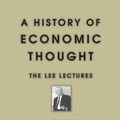Cover Art for 9780691070148, A History of Economic Thought: The Lse Lectures by Lionel Robbins