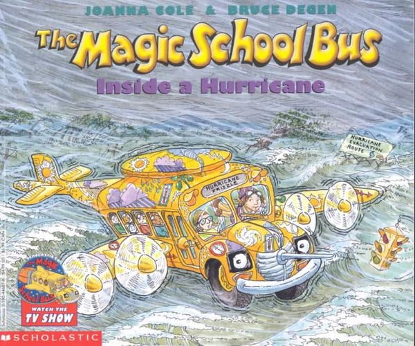 Cover Art for 9780590446877, The Magic School Bus inside a Hurricane by Joanna Cole