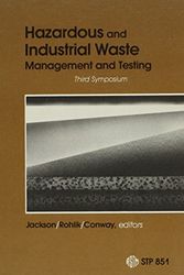 Cover Art for 9780803104051, Hazardous and Industrial Waste Management and Testing by Jackson, Larry P., Rohlik, Alan R.
