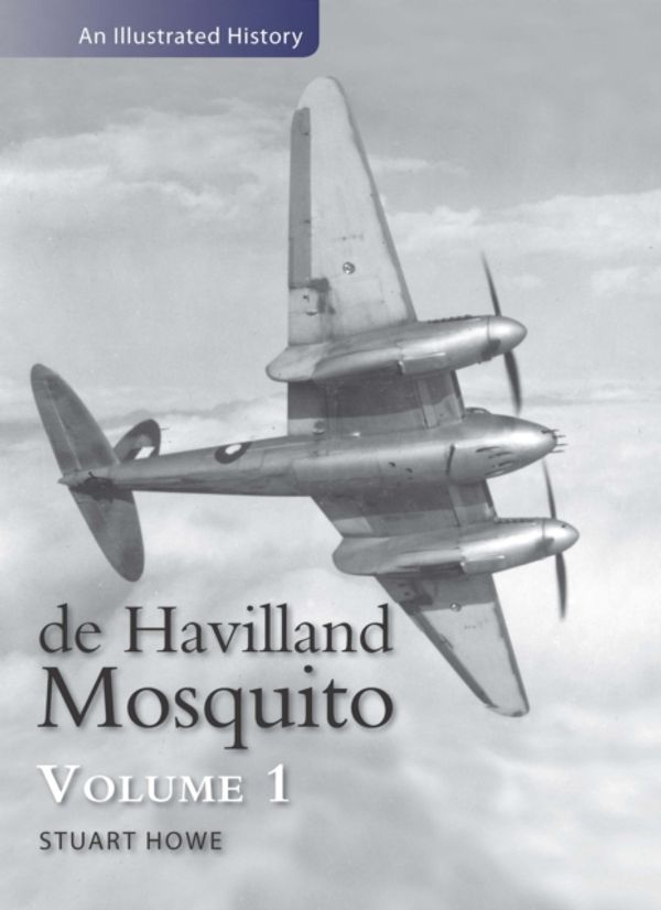 Cover Art for 9780947554767, De Havilland Mosquito by Stuart Howe