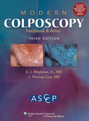 Cover Art for 9781608315475, Modern Colposcopy Textbook and Atlas by Asccp