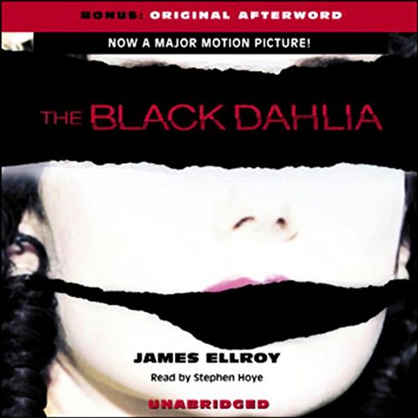 Cover Art for B000I2JFTC, The Black Dahlia by James Ellroy