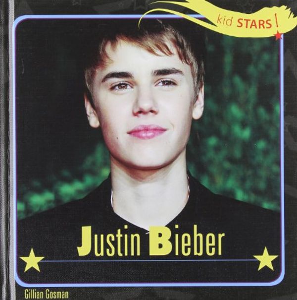 Cover Art for 9781448861903, Justin Bieber by Gillian Gosman