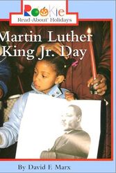 Cover Art for 9780516271774, Martin Luther King Jr. Day (Rookie Read-About Holidays) by David F Marx