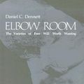 Cover Art for 9780262540421, Elbow Room by Dennett