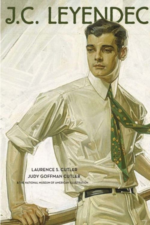 Cover Art for 9780810995215, J. C. Leyendecker by Laurence Cutler, Goffman Cutler, Judy