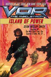 Cover Art for 9780446604901, Vor: Island of Power by Dean Wesley Smith