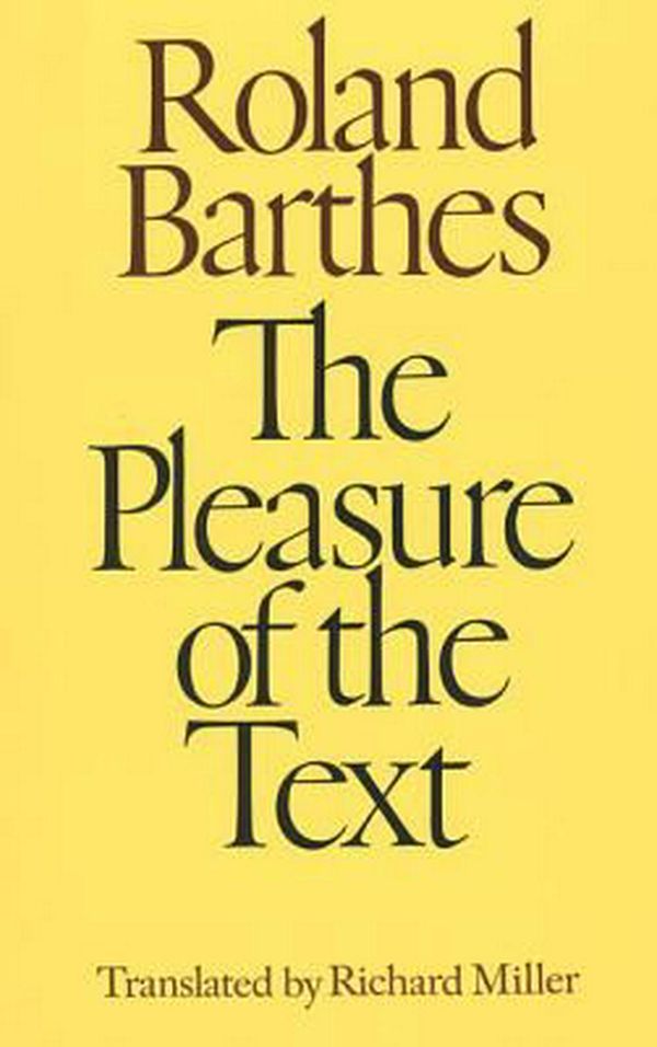 Cover Art for 9780374521608, The Pleasure of the Text by Roland Barthes