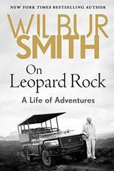 Cover Art for 9781499861259, On Leopard Rock by Wilbur Smith