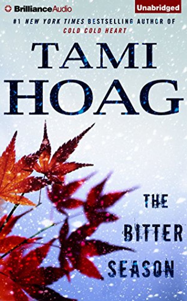 Cover Art for 9781480599024, The Bitter Season by Tami Hoag