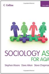 Cover Art for 9780007267774, Sociology AS for AQA by Stephen Moore