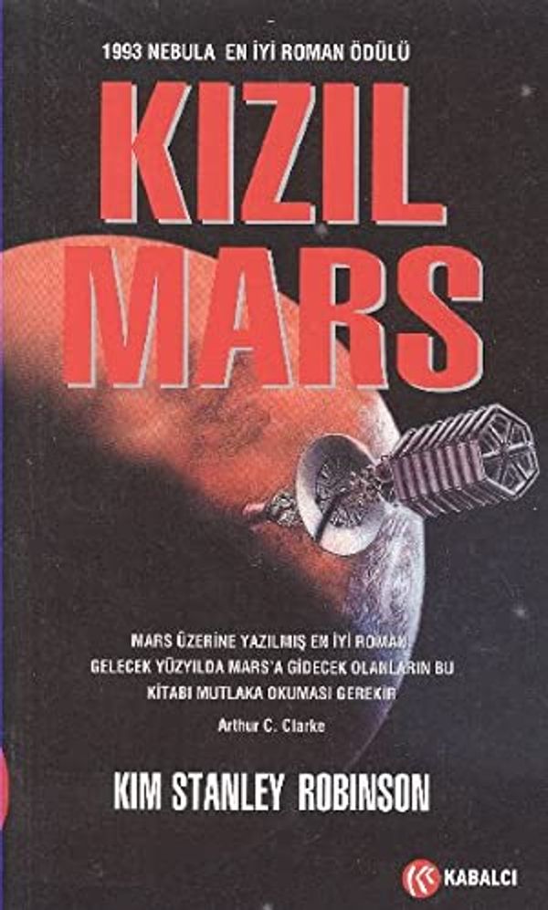 Cover Art for 9789758240906, Kizil Mars by Kim Stanley Robinson, Sabri Gürses