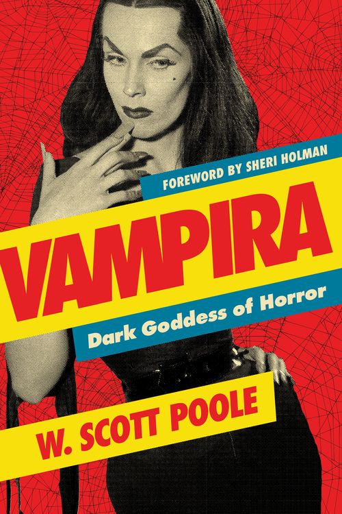Cover Art for 9781593765439, Vampira by W. Scott Poole