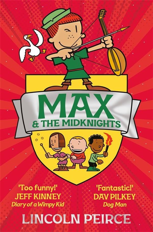 Cover Art for 9781529029277, Max and the Midknights by Lincoln Peirce