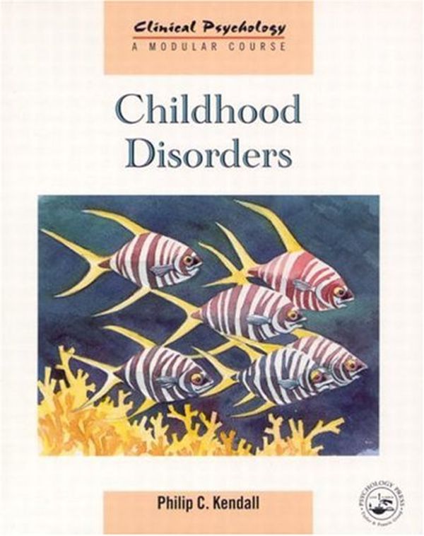 Cover Art for 9780863776083, Childhood Disorders (Clinical Psychology) by Unknown