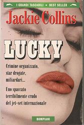 Cover Art for 9788845237287, Lucky by Jackie Collins