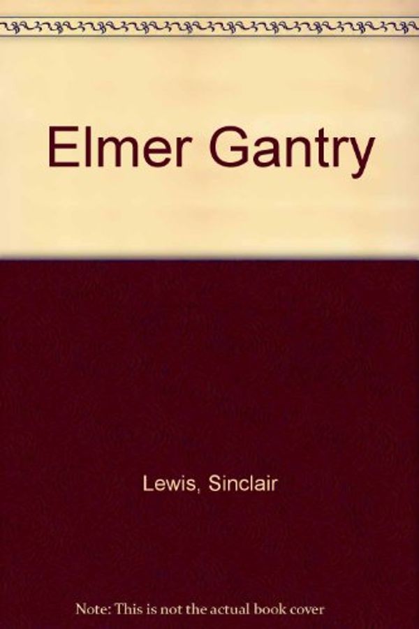 Cover Art for 9780837604411, Elmer Gantry by Sinclair Lewis