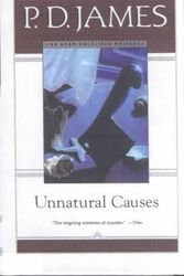 Cover Art for 9780606224550, Unnatural Causes by P. D. James