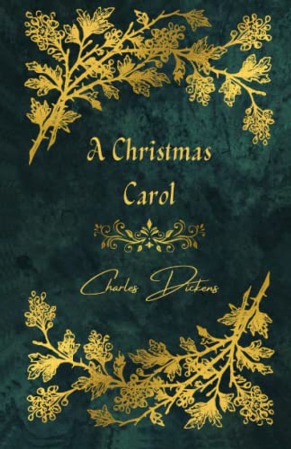 Cover Art for 9798985156904, A Christmas Carol by Charles Dickens