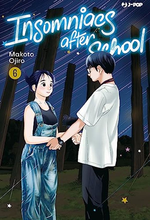 Cover Art for 9788834921869, Insomniacs after school (Vol. 6) by Makoto Ojiro