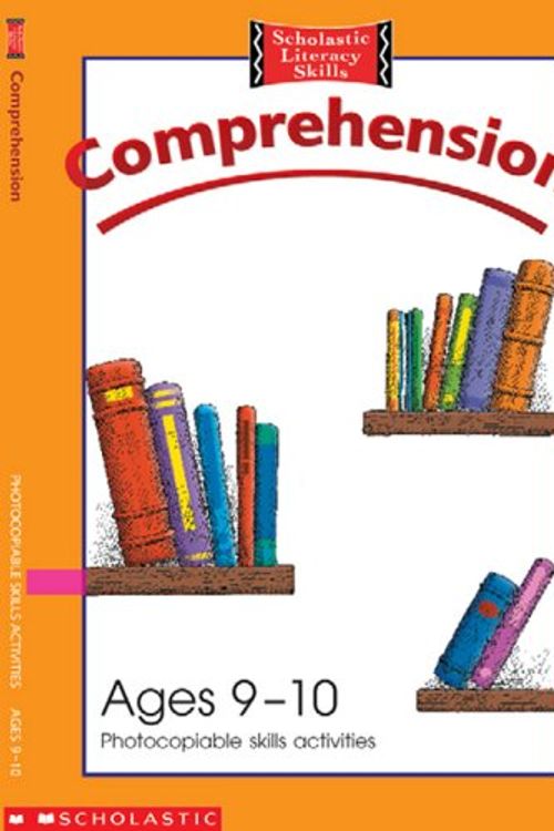Cover Art for 9780439983259, Comprehension Photocopiable Skills Activities Ages 9-10 by Gordon Winch, Gregory Blaxell, Helena Rigby