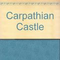Cover Art for 9780246111395, Carpathian Castle by Jules Verne