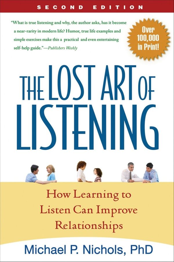 Cover Art for 9781593859862, The Lost Art of Listening by Michael P. Nichols