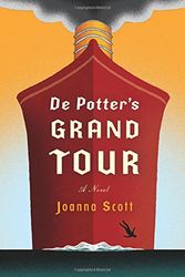 Cover Art for 9780374162337, de Potter's Grand Tour by Joanna Scott