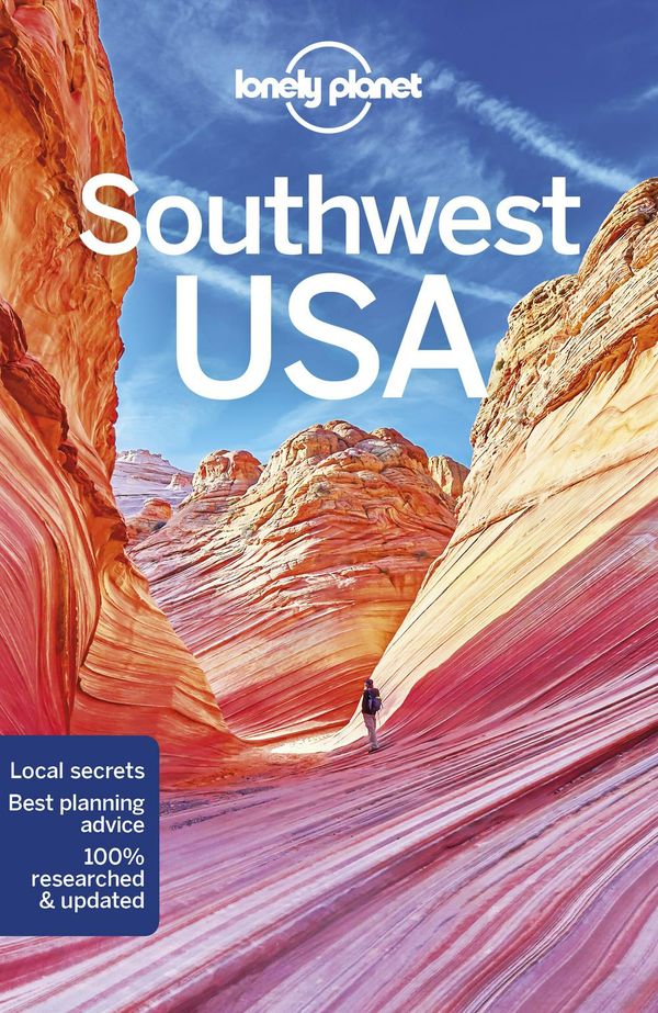 Cover Art for 9781786573636, Lonely Planet Southwest USA (Travel Guide) by Lonely Planet