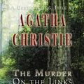 Cover Art for 9781609425654, The Murder on the Links by Agatha Christie