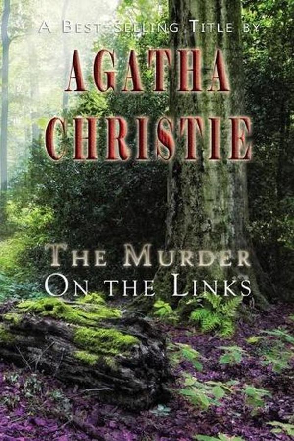 Cover Art for 9781609425654, The Murder on the Links by Agatha Christie