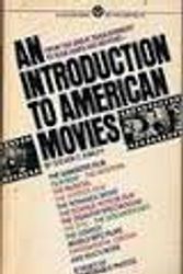Cover Art for 9780451627254, Earley Steven C. : Introduction to American Movies (Mentor Series) by Stephen C Earley