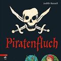 Cover Art for 9783570132920, Piratenfluch by Judith Rossell
