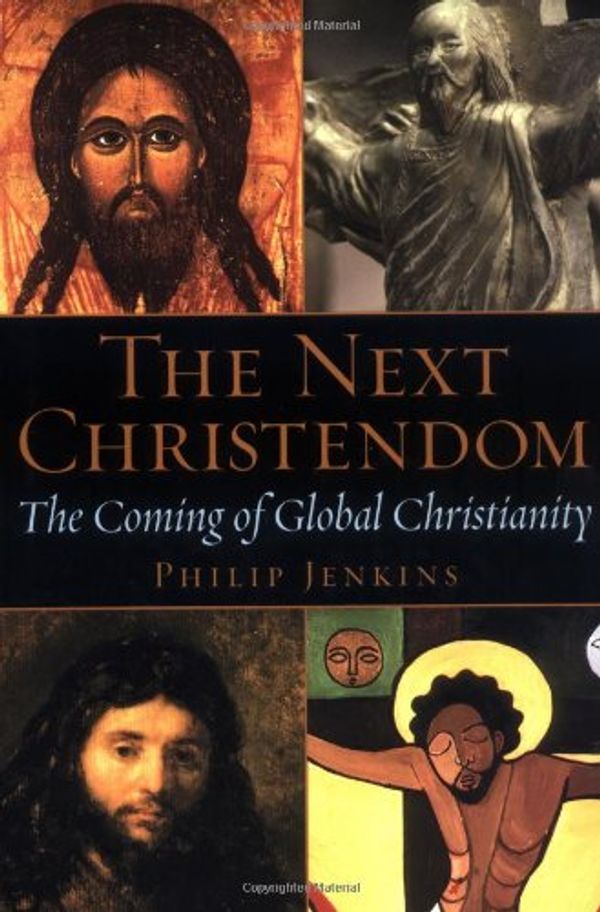 Cover Art for 9780195168914, The Next Christendom by Philip Jenkins