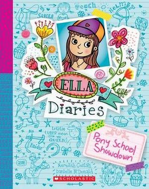 Cover Art for 9781760157166, Ella Diaries#6 Pony School Showdown by Meredith Costain