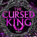 Cover Art for 9781038945044, The Cursed King (Inferno Rising, Book 4) by Abigail Owen