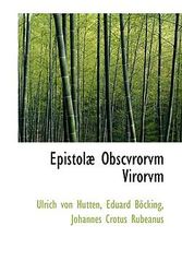 Cover Art for 9781116338775, Epistol Obscvrorvm Virorvm by Ulrich Von Hutten