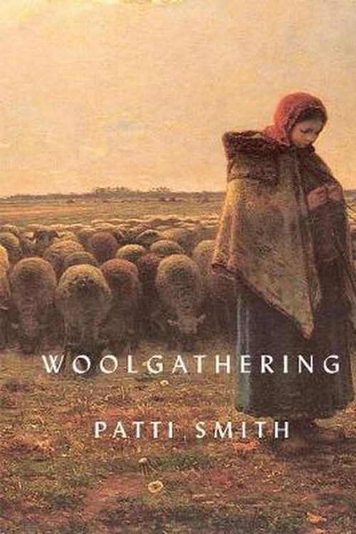 Cover Art for 9780811219440, Woolgathering by Patti Smith
