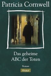Cover Art for 9783426624562, Das geheime Abc der Toten by Patricia Cornwell